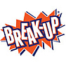 BREAK-UP