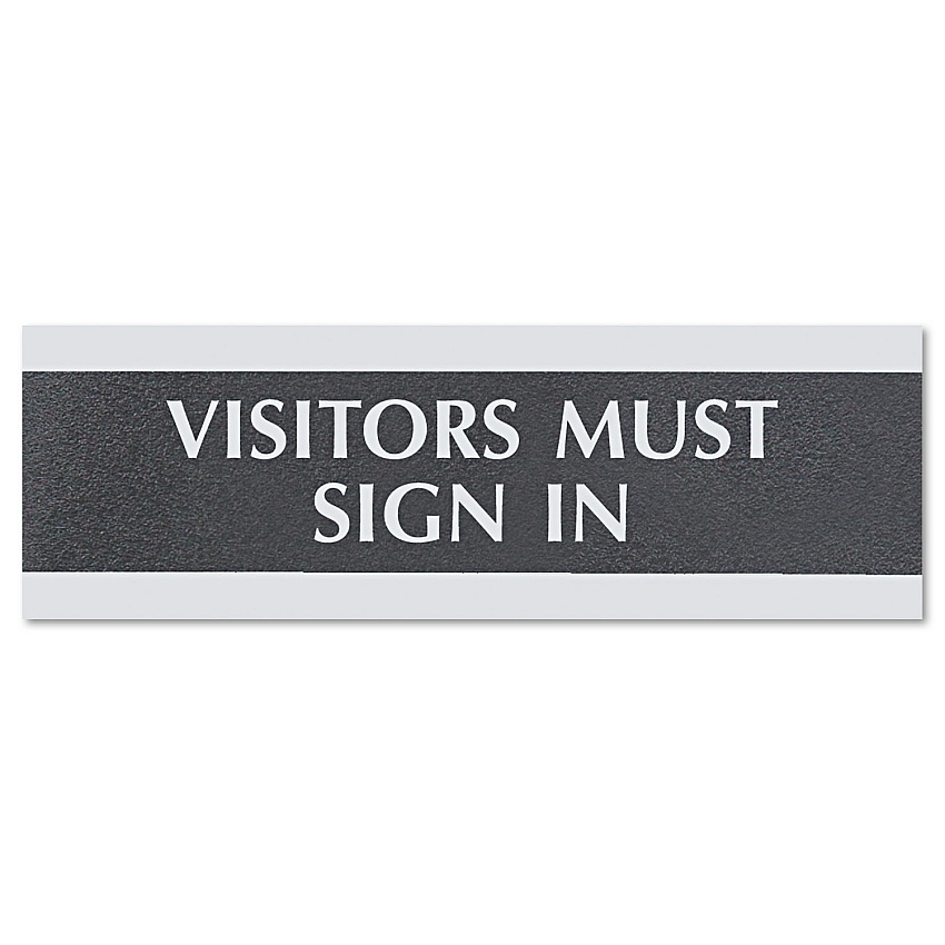 Headline Century Series Office Sign, VISITORS MUST SIGN IN, 9 x 3, Black/Silver (4763)